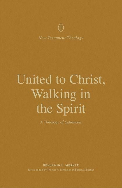 Produktbild: United to Christ, Walking in the Spirit