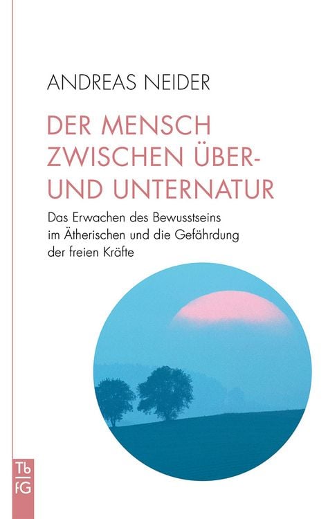 Produktbild: Der Mensch zwischen &Uuml;ber- und Unternatur
