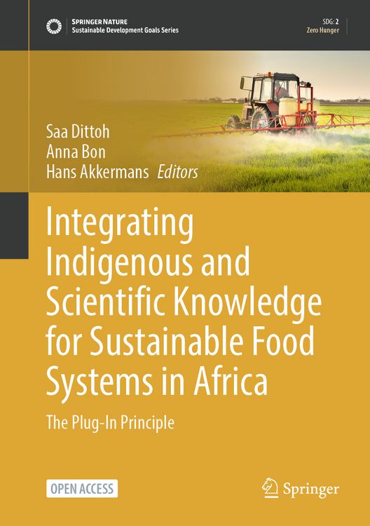 Produktbild: Integrating Indigenous and Scientific Knowledge for Sustainable Food Systems in Africa
