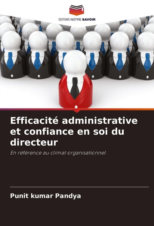 Produktbild: Efficacit&eacute; administrative et confiance en soi du directeur
