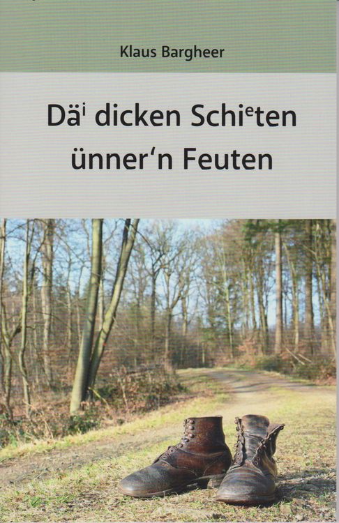 Produktbild: D&auml;i dicken Schieten &uuml;nner'n Feuten