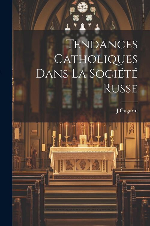 Produktbild: Tendances catholiques dans la soci&eacute;t&eacute; russe