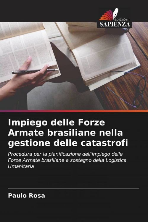 Produktbild: Impiego delle Forze Armate brasiliane nella gestione delle catastrofi