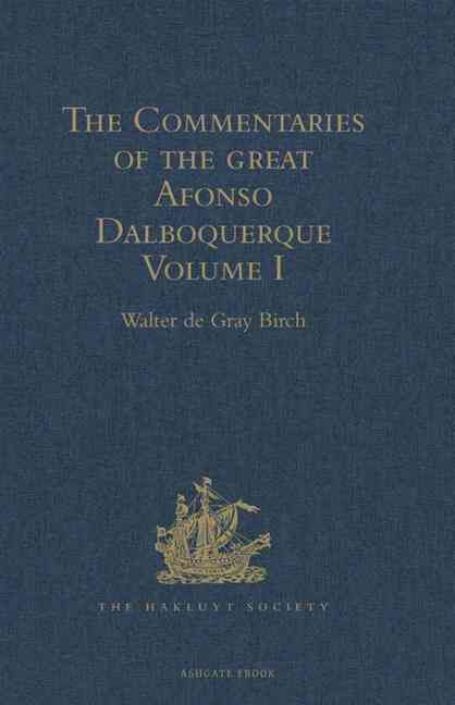 Produktbild: The Commentaries of the Great Afonso Dalboquerque, Second Vi