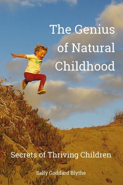 Produktbild: Goddard Blythe, S: Genius of Natural Childhood