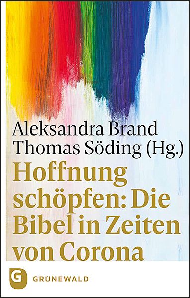 Produktbild: Hoffnung sch&ouml;pfen: Die Bibel in Zeiten von Corona