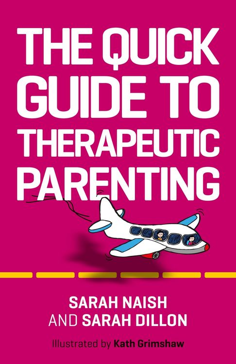 Produktbild: The Quick Guide to Therapeutic Parenting