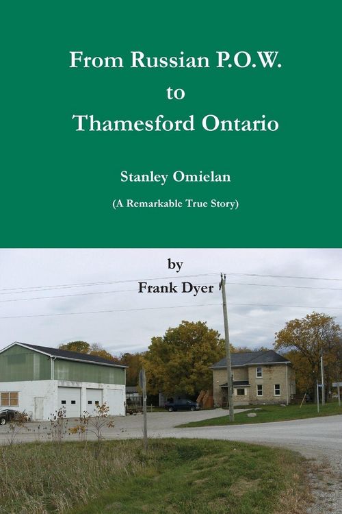 Produktbild: From Russian P.O.W. to Thamesford, Ontario