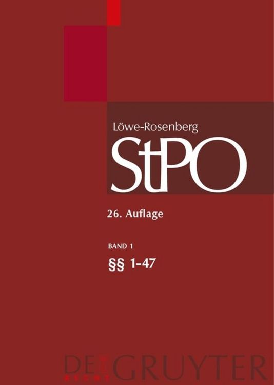 Produktbild: L&ouml;we/Rosenberg. Die Strafproze&szlig;ordnung und das Gerichtsverfassungsgesetz / Einleitung; &sect;&sect; 1-47; Sachregister