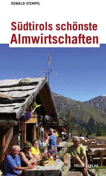 Produktbild: S&uuml;dtirols sch&ouml;nste Almwirtschaften