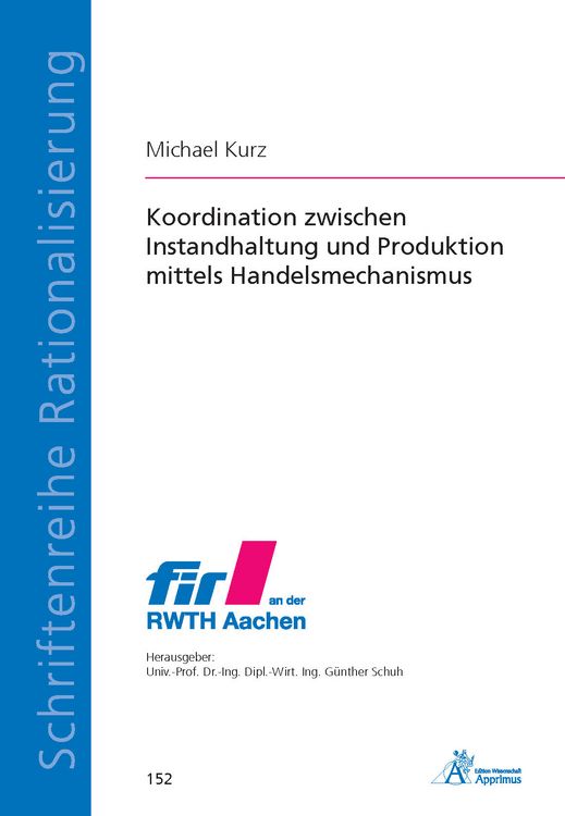 Produktbild: Koordination zwischen Instandhaltung und Produktion mittels Handelsmechanismus