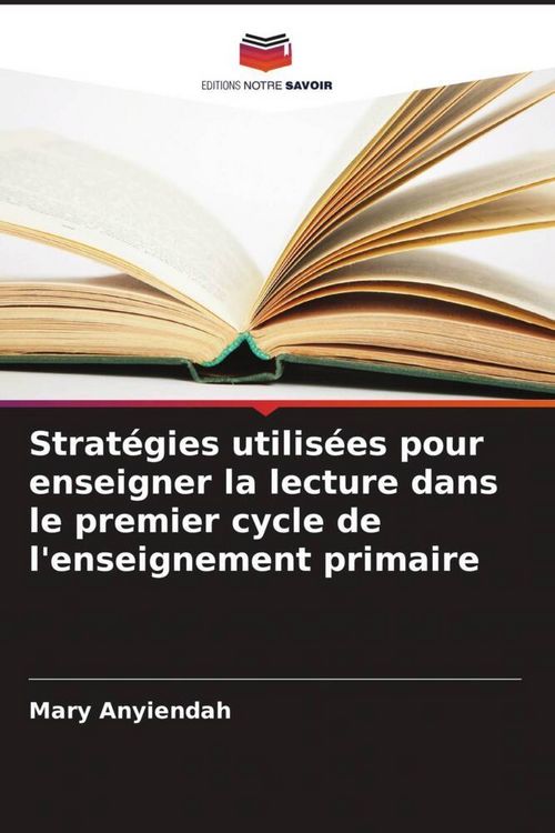 Produktbild: Strat&eacute;gies utilis&eacute;es pour enseigner la lecture dans le premier cycle de l'enseignement primaire