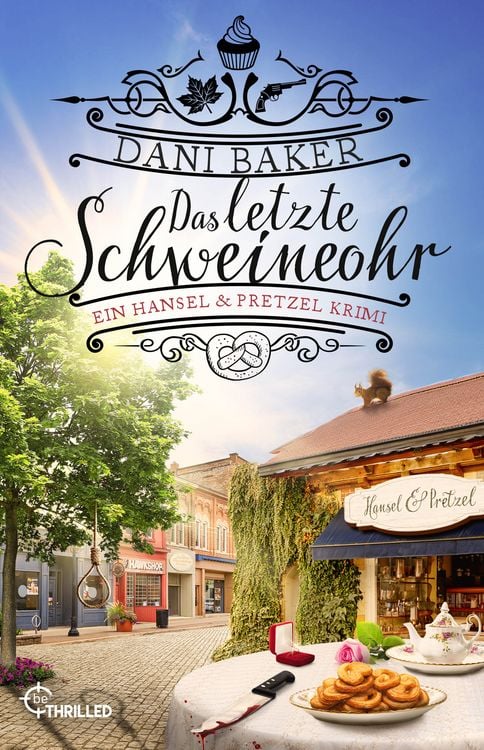 Produktbild: Das letzte Schweineohr. Ein Hansel & Pretzel Krimi