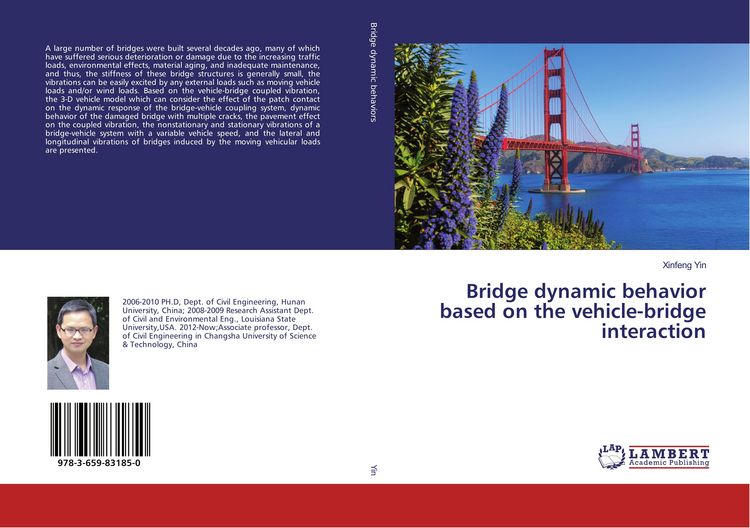 Produktbild: Bridge dynamic behavior based on the vehicle-bridge interaction