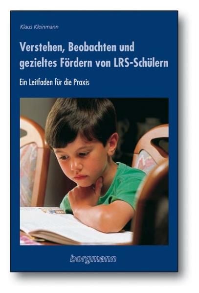 Produktbild: Verstehen, Beobachten und gezieltes F&ouml;rdern von LRS-Sch&uuml;lern