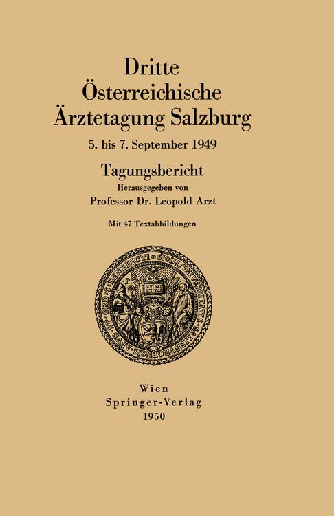 Produktbild: Dritte &Ouml;sterreichische &Auml;rztetagung Salzburg 5. bis 7. September 1949