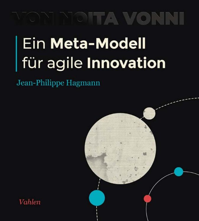 Produktbild: Ein Meta-Modell f&uuml;r agile Innovation