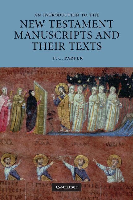 Produktbild: An Introduction to the New Testament Manuscripts and Their Texts