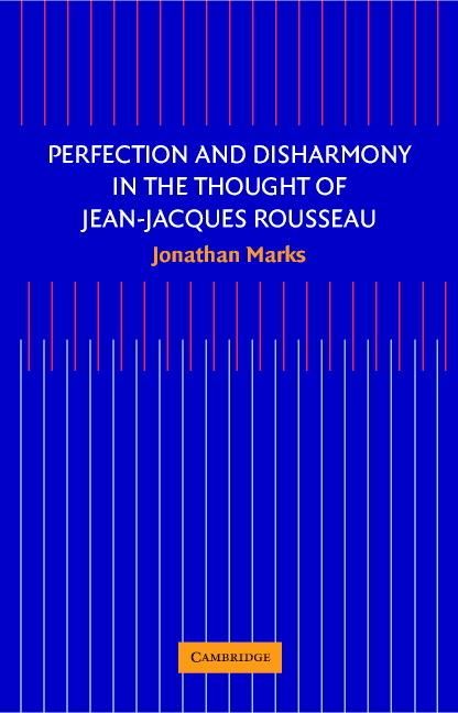 Produktbild: Perfection and Disharmony in the Thought of Jean-Jacques Rousseau