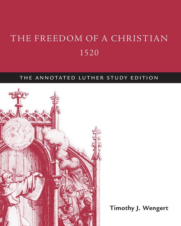 Produktbild: Freedom of a Christian, 1520