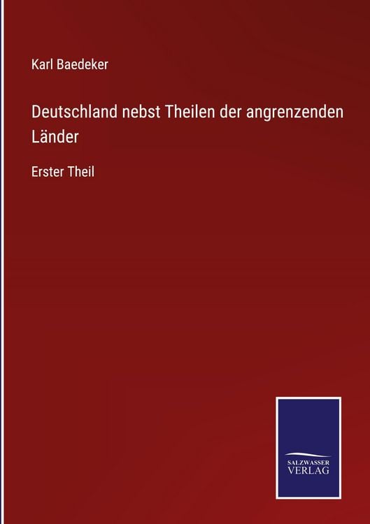 Produktbild: Deutschland nebst Theilen der angrenzenden L&auml;nder