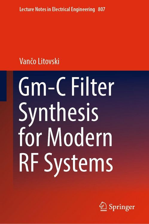 Produktbild: Gm-C Filter Synthesis for Modern RF Systems