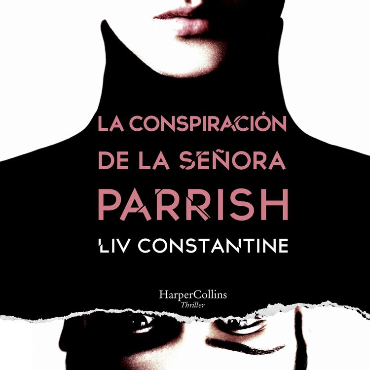 Produktbild: La conspiraci&oacute;n de la se&ntilde;ora Parrish
