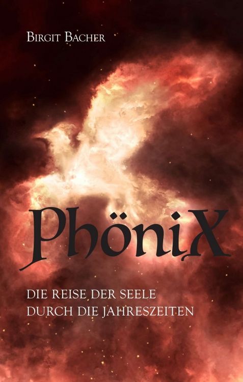 Produktbild: Ph&ouml;niX - Die Reise der Seele durch die Jahreszeiten