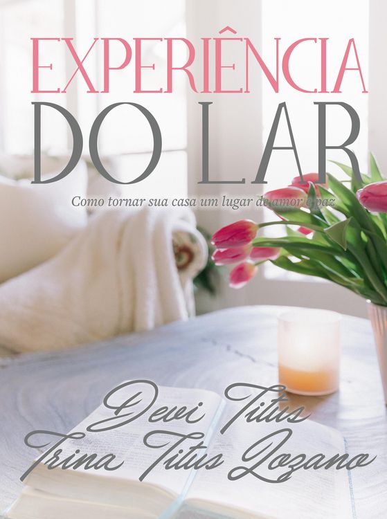 Produktbild: Experi&ecirc;ncia do lar (Edi&ccedil;&atilde;o Memorial)