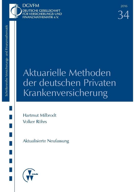 Produktbild: Aktuarielle Methoden der deutschen Privaten Krankenversicherung