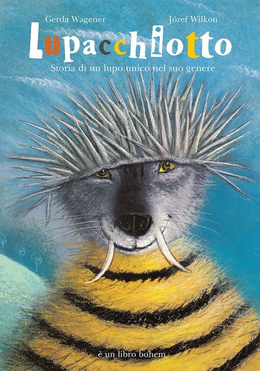 Produktbild: Lupacchiotto. Storia di un lupo unico nel suo genere