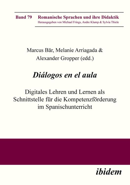 Produktbild: Di&aacute;logos en el aula - Digitales Lehren und Lernen als Schnittstelle f&uuml;r die Kompetenzf&ouml;rderung im Spanischunterricht