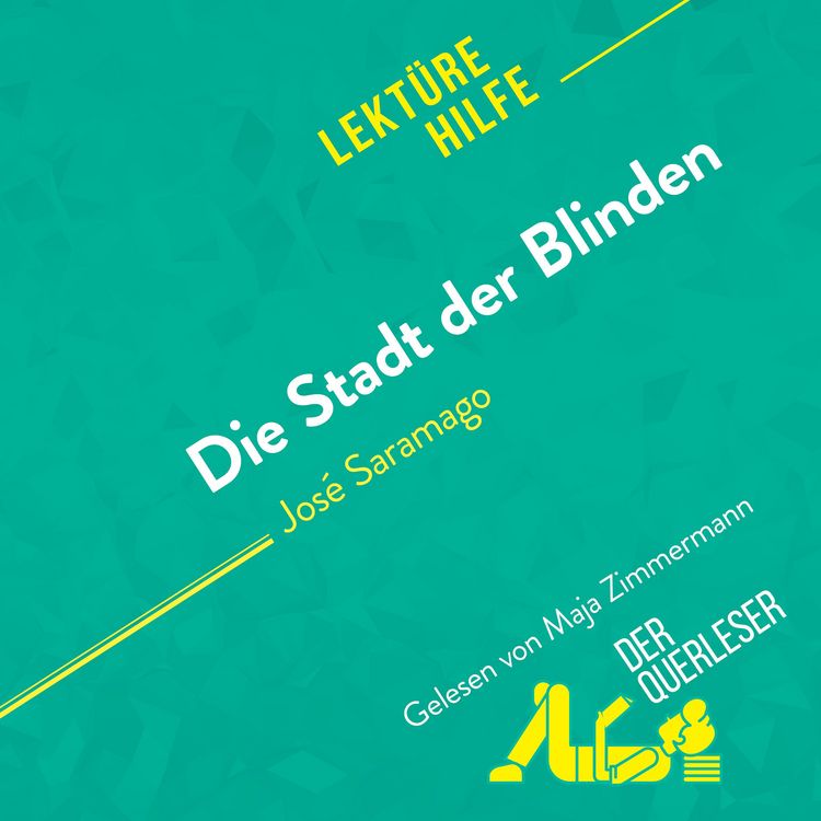 Produktbild: Die Stadt der Blinden von Jos&eacute; Saramago (Lekt&uuml;rehilfe)