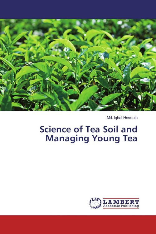 Produktbild: Science of Tea Soil and Managing Young Tea
