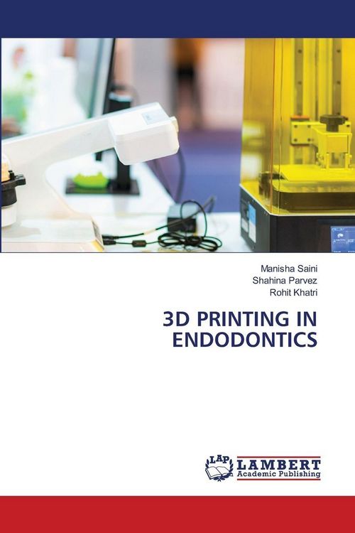 Produktbild: 3d Printing in Endodontics