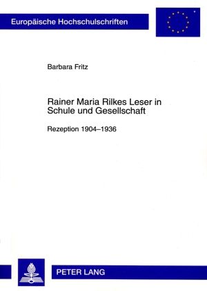 Produktbild: Rainer Maria Rilkes Leser in Schule und Gesellschaft