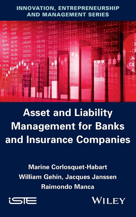 Produktbild: Asset and Liabilities Management for Banks and Insurance Companies