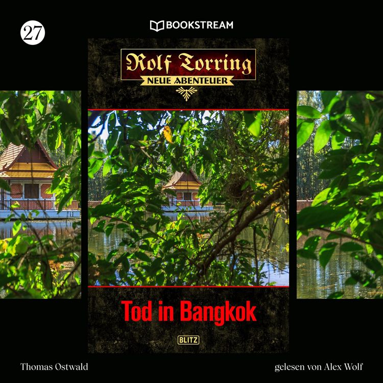 Produktbild: Rolf Torring - Neue Abenteuer, Folge 27: Tod in Bangkok