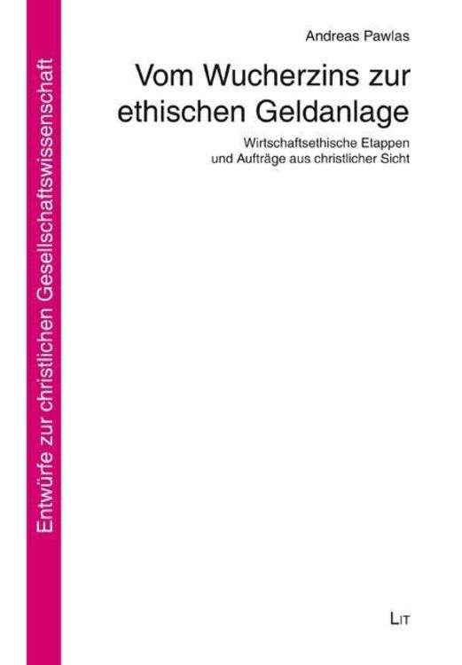 Produktbild: Pawlas, A: Vom Wucherzins zur ethischen Geldanlage
