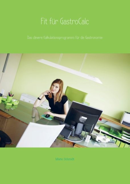 Produktbild: Fit f&uuml;r GastroCalc