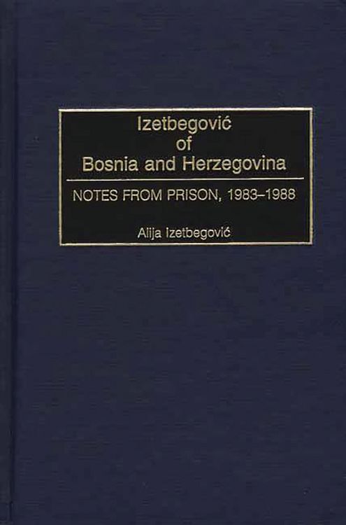 Produktbild: Izetbegovic of Bosnia and Herzegovina