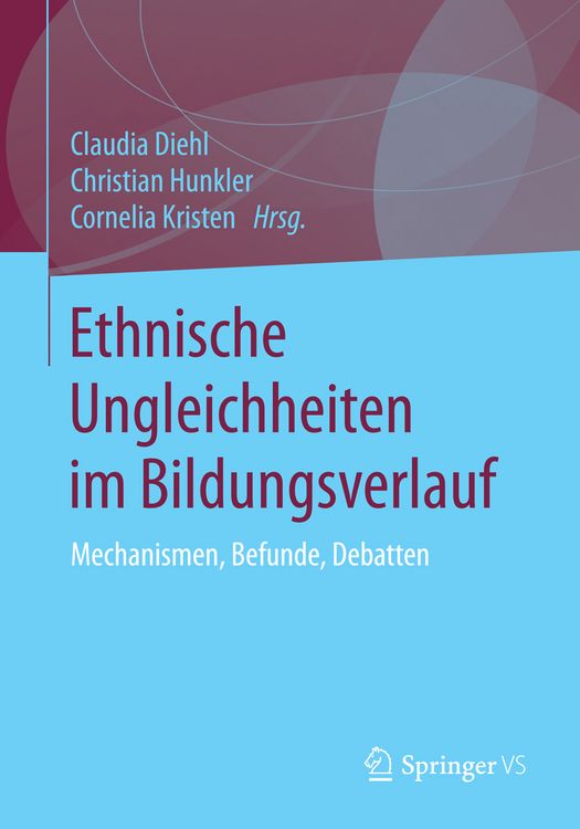 Produktbild: Ethnische Ungleichheiten im Bildungsverlauf