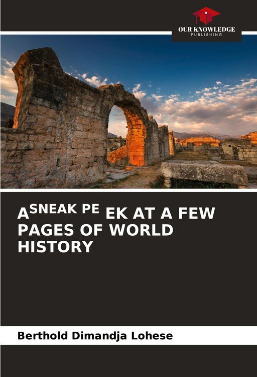 Produktbild: ASNEAK PE EK AT A FEW PAGES OF WORLD HISTORY