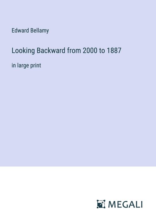Produktbild: Looking Backward from 2000 to 1887