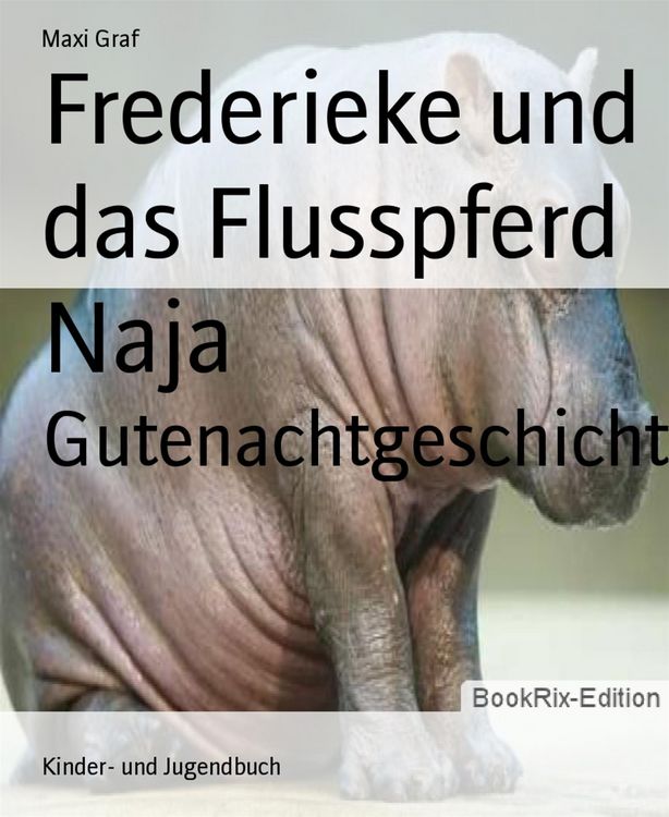 Produktbild: Frederieke und das Flusspferd Naja