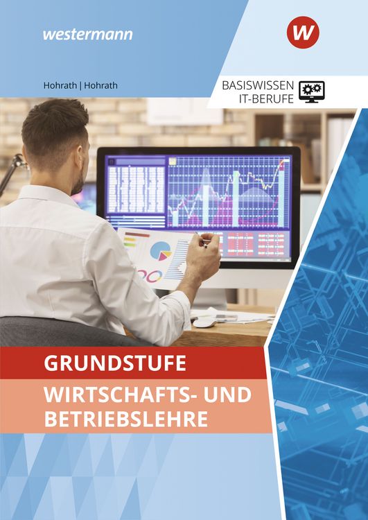 Produktbild: Grundstufe Wirtschafts- und Betriebslehre. Schulbuch
