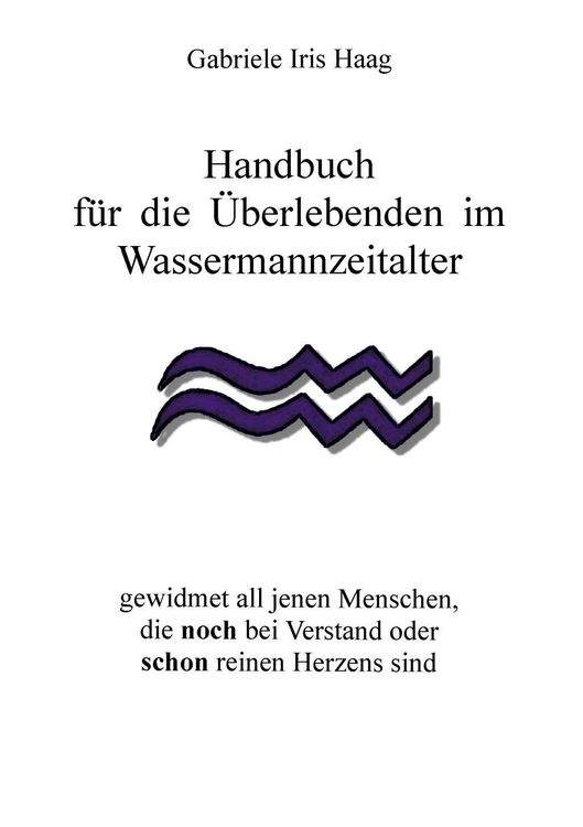 Produktbild: Handbuch f&uuml;r die &Uuml;berlebenden im Wassermannzeitalter