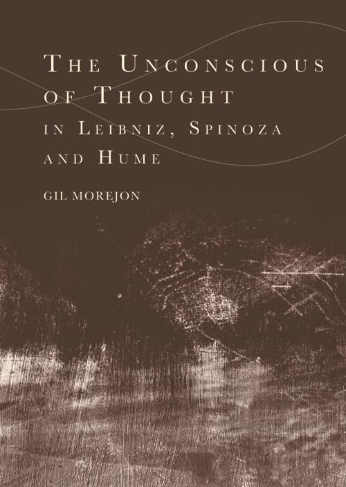 Produktbild: Unconscious of Thought in Leibniz, Spinoza, and Hume