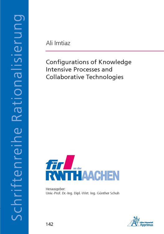 Produktbild: Configurations of Knowledge Intensive Processes and Collaborative Technologies