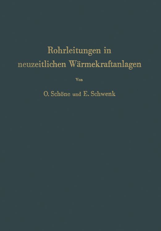 Produktbild: Rohrleitungen in neuzeitlichen W&auml;rmekraftanlagen